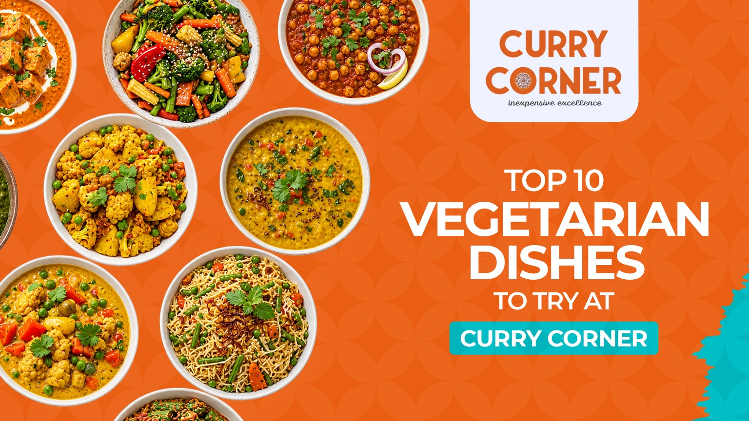 You are currently viewing Top 10 Vegetarian Dishes to Try at Curry Corner
